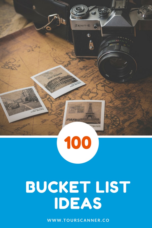 Bucket list ideas