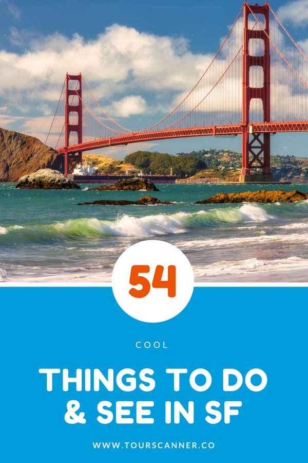 54 Fun Things to Do in San Francisco - Cool and Unusual Activities