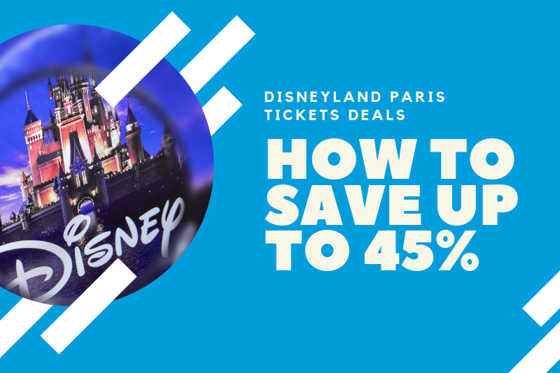 Cheap Disneyland Paris Tickets How to Save up to 45