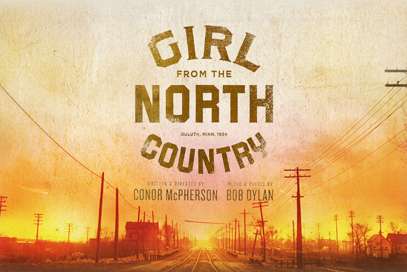 Girl From the North Country - Meilleures Comédies Musicales à voir à Londres en 2019/2020 Girl From the North Country - Meilleures Comédies Musicales à voir à Londres en 2019/2020