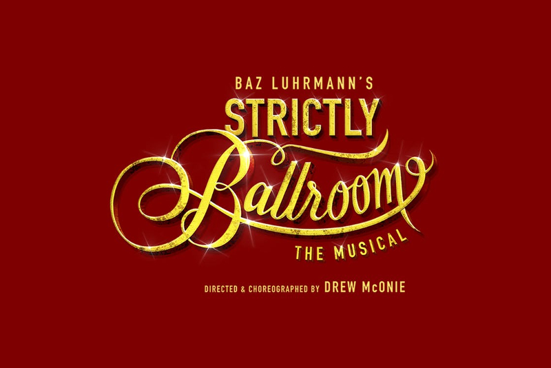 Strictly Ballroom - Meilleures Comédies Musicales à voir à Londres en 2019/2020