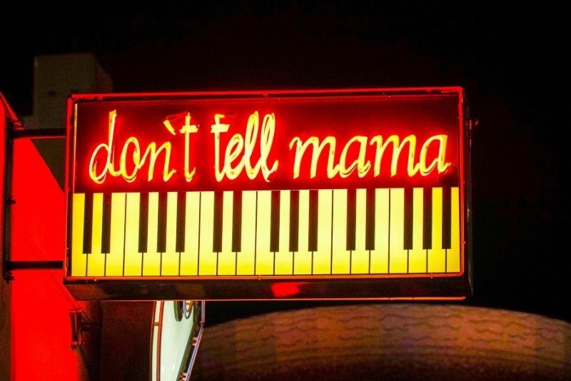Dont Tell Mama, Times Square, New York City